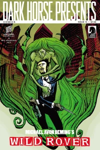 Wild Rover; Ghost: Resurrection Mary; Finder: Third World; The Girl With the Keyhole Eyes; Concrete Park; Riven; Rex Mundi; Buddy Cops; Nexus; Love Hurts; Ride of the Sabretooth Vampire