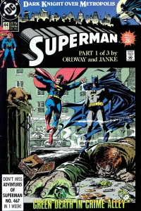 Dark Knight Over Metropolis Part 1: Green Death in Crime Alley