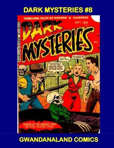 Cover of Terror of the Ghostly Trail And Other Suspense Stories