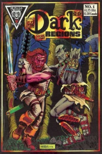 Dark Regions; Ignor Ant; Chuk the Barbaric