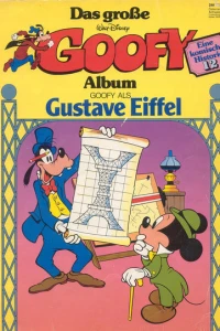 Goofy als Gustave Eiffel