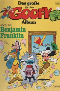 Goofy als Benjamin Franklin