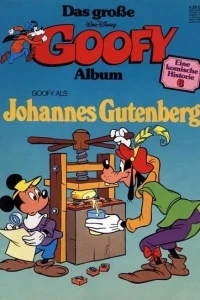 Goofy als Johannes Gutenberg