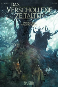 Das Reich der Hirschmenschen