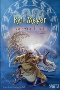 Lanze und Licht - Drittes Buch: Drachenfriedhof