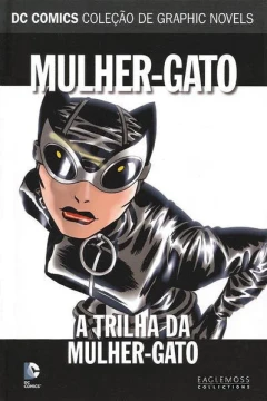 Mulher-Gato: A Trilha da Mulher-Gato