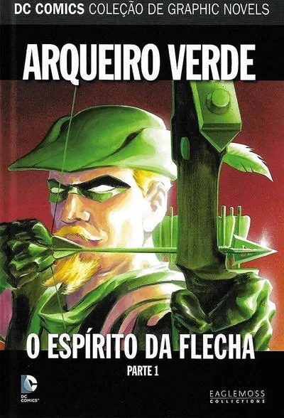 Cover of Arqueiro Verde: O Espirito da Flecha