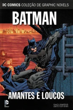Batman Amantes e Loucos