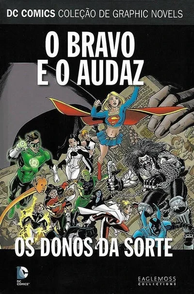 Cover of O Bravo e o Audaz: Os Dondos da Sorte