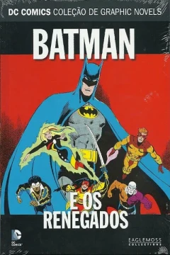 Batman E Os Renegados
