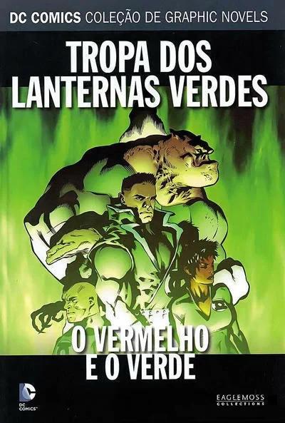 Cover of Tropa Dos Lanternas Verdes O Vermelho e o Verde