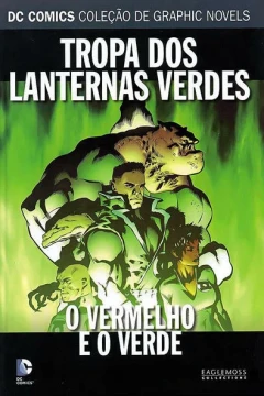 Tropa Dos Lanternas Verdes O Vermelho e o Verde