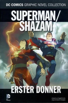 Superman / Shazam - Erster Donner