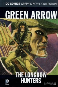 Green Arrow - The Longbow Hunters