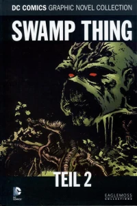 Swamp Thing - Teil 2