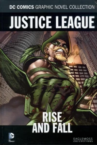 Justice League - Rise and Fall