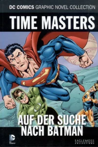 Time Masters - Auf der Suche nach Batman