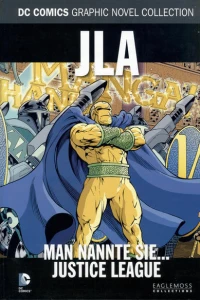 JLA - Man nannte sie… Justice League