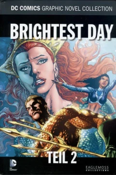 Brightest Day - Teil 2