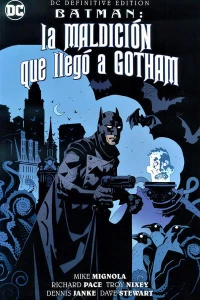 Batman: La Maldicion que Llega a Gotham