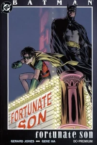 Batman: Fortunate Son