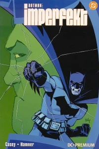 Batman: Imperfekt