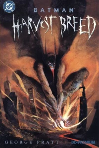 Batman: Harvest Breed