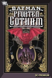 Batman: Die Dforten von Gotham