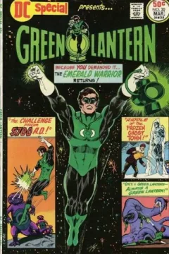 The Challenge From 5700 A.D.!; Riddle Of The Frozen Ghost Town!; Once A Green Lantern - Always A Green Lantern!