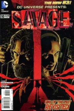 Savage, Part Two: Father's Day Out