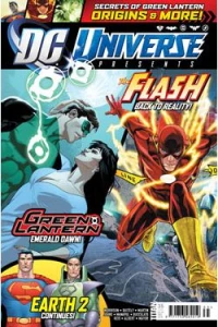 The Flash Back to Reality!/Green Lantern Emerald Dawn!/Earth 2 Continues!