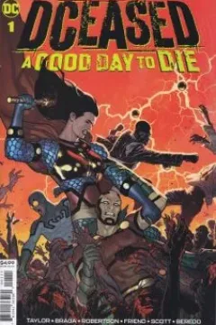 DCeased: A Good Day to Die Vol 1 1