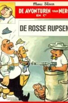 De rosse rupsen