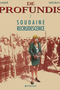 Soudaine Recrudescence