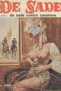 De Sade contro Casanova