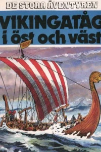 Vikingatåg i öst och väst