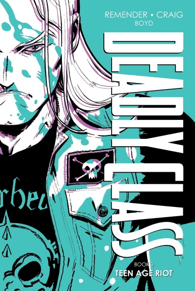 Cover of Book 3: Teen Age Riot