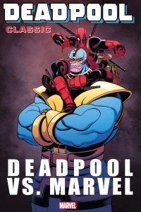 Volume 18: Deadpool vs. Marvel