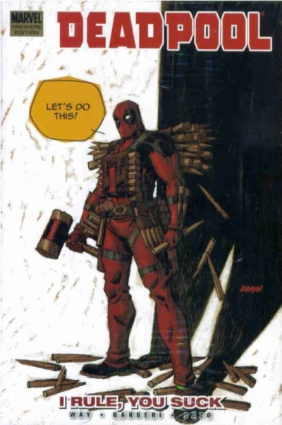 Cover of Deadpool: I Rule, You Suck