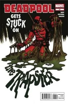 Cover of Deadpool Reborn, Part 3: Get Your Swagger On