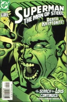 Cover of Death By Kryptonite!: The Search For Lois Continues!