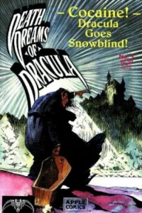 Cocaine! Dracula Goes Snowblind!