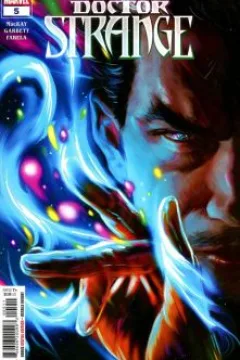Chapter Eleven: Physician Heal Thyself; Chapter Twelve: Battle of Antarctica; Chapter Thirteen: The Death of Doctor Strange
