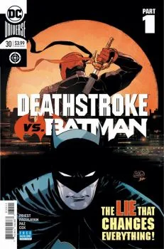 Cover of Deathstroke Versus Batman Part 1 of 6: The Burning Wall
