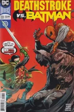 Deathstroke Versus Batman Part 4 of 6: The Good Son