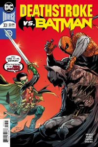 Deathstroke Versus Batman Part 4 of 6: The Good Son