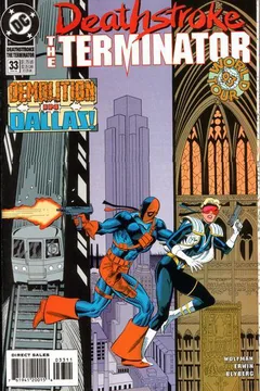 Deathstroke's World Tour, Chapter 7: Dallas