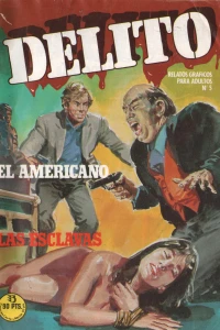 El Americano; Las esclavas