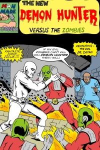 Demon Hunter versus the Zombies