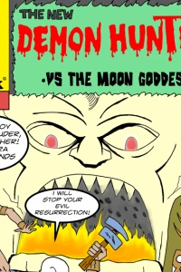 Demon Hunter vs. The Moon Goddess